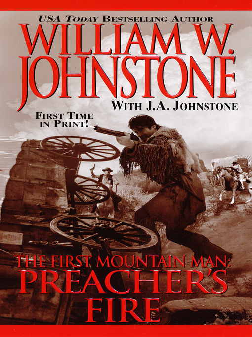 Title details for Preacher's Fire by William W. Johnstone - Wait list